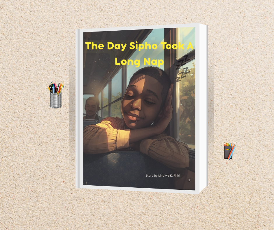 Cover of The Day Sipho Took a Long Nap, a fun children’s book for ages 5–8.
